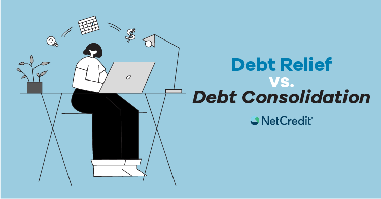 Debt Relief vs. Debt Consolidation