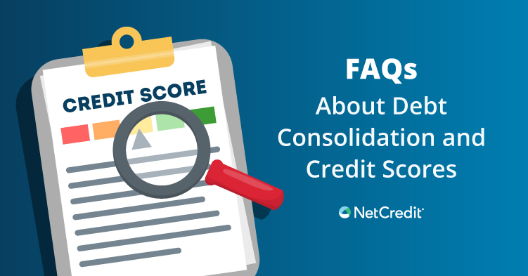 FAQs About Debt Consolidation and Credit Scores